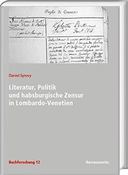 portada Literatur, Politik Und Habsburgische Zensur in Lombardo-Venetien (en Alemán)