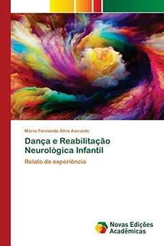 portada Dança e Reabilitação Neurológica Infantil: Relato de Experiência