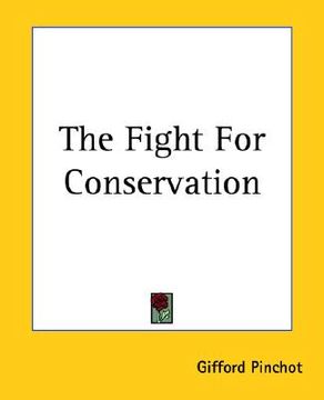 portada the fight for conservation (in English)