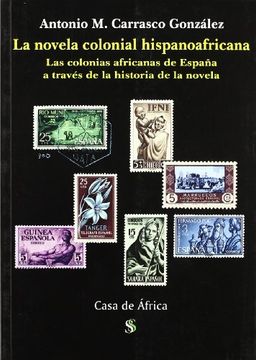 portada la novela colonial hispanoafricana