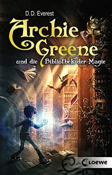 portada Archie Greene und die Bibliothek der Magie (in German)
