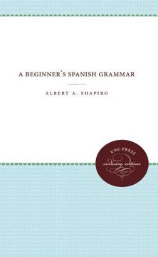 portada A Beginner's Spanish Grammar (en Inglés)