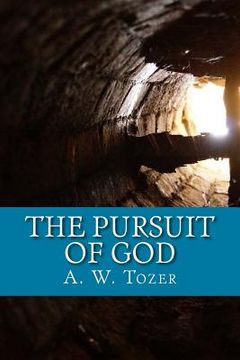 portada The Pursuit of God (en Inglés)