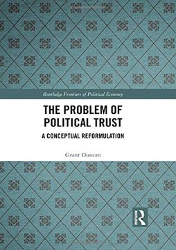 portada The Problem of Political Trust: A Conceptual Reformulation (en Inglés)