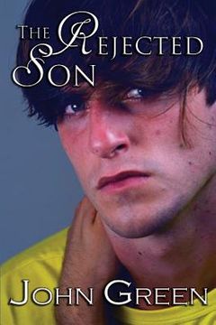 portada The Rejected Son: (The Coming Out Series, #1) (en Inglés)
