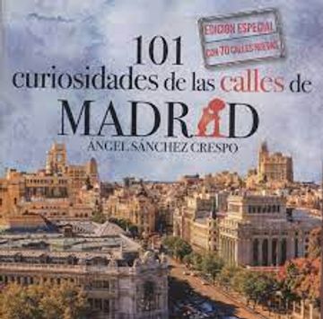 portada 101 Curiosidades de las Calles de Madrid