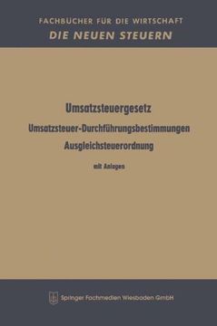 portada Umsatzsteuergesetz Umsatzsteuer-Durchführungsbestimmungen Ausgleichsteuerordnung: Mit Anlagen Offshore-Steuergesetz im Auszug mit ... für die Wirtschaft) (German Edition)