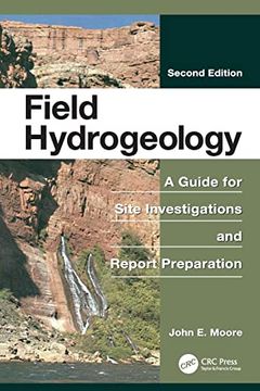 portada Field Hydrogeology: A Guide for Site Investigations and Report Preparation, Second Edition (en Inglés)