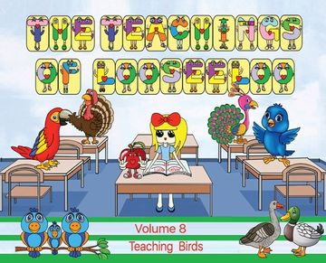 portada The Teachings of looseeloo: Teaching Birds (in English)