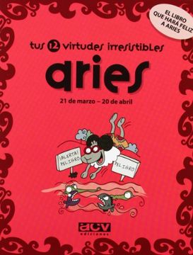 portada Aries Tus 12 Virtudes Irresistibles (in Spanish)