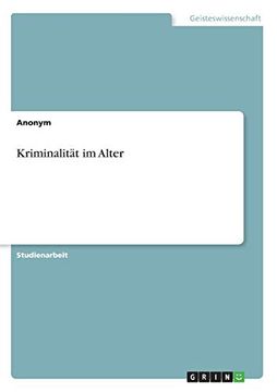 portada Kriminalitt im Alter (en Alemán)