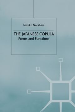 portada The Japanese Copula: Forms and Functions (en Inglés)