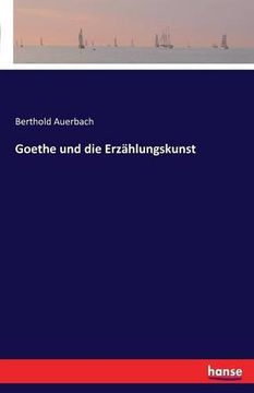 portada Goethe Und Die Erzahlungskunst (German Edition)
