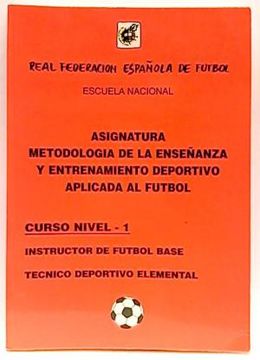 portada Asignatura metodológica de la enseñanza y entrenamiento deportivo aplicada al futbol (nivel-1)