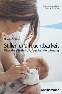 portada Stillen Und Fruchtbarkeit: Uber Die Alteste Form Der Familienplanung (in German)