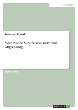 portada Systemische Supervision. Kern und Abgrenzung (en Alemán)