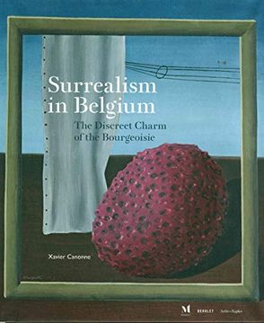 portada Surrealism in Belgium: The Discreet Charm of the Bourgeoisie (en Inglés)
