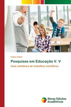 portada Pesquisas em Educação v. V. (en Portugués)