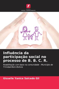 portada Influência da Participação Social no Processo de b. B. C. R.