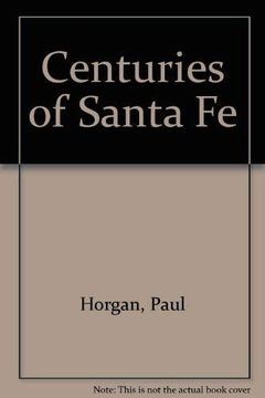 portada Centuries of Santa fe 