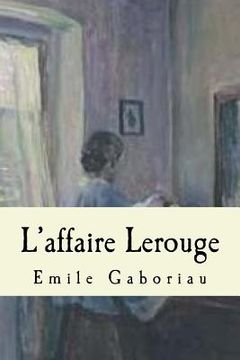 portada L'affaire Lerouge (en Francés)