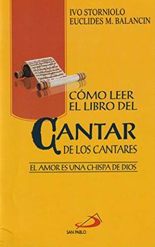 portada Como Leer el Libro del Cantar de los Cantares: El Amor es una Chispa de Dios (in Spanish)