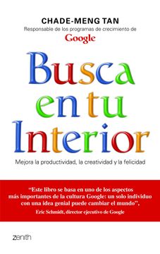 portada Busca en tu Interior: Mejora la Productividad, la Creatividad y la Felicidad (in Spanish)