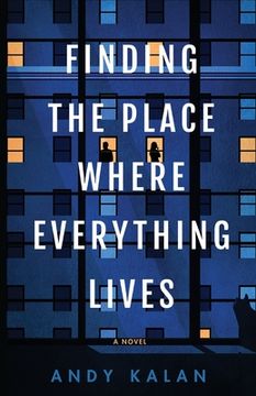 portada Finding the Place Where Everything Lives (en Inglés)