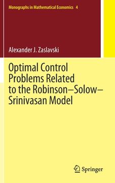 portada Optimal Control Problems Related to the Robinson-Solow-Srinivasan Model