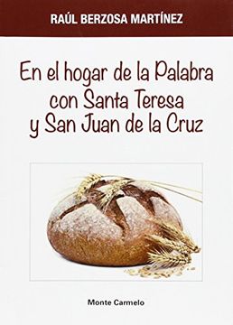 portada En el Hogar de la Palabra con Santa Teresa y San Juan de la Cruz (Mistica Y Misticos)