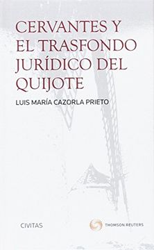 portada Cervantes y el trasfondo jurídico del Quijote (Cuadernos)