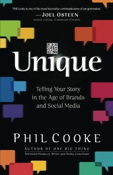 portada Unique: Telling Your Story in the Age of Brands and Social Media 