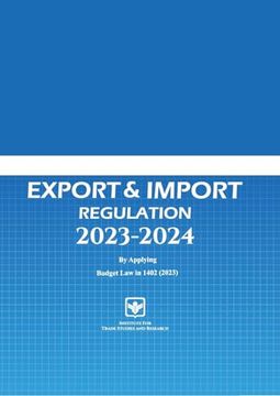 portada Regulation Act, Export and Import 2023-2024: Commodity Description & Coding System (in English)