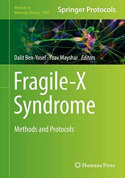 portada Fragile-X Syndrome: Methods and Protocols (Methods in Molecular Biology, 1942) (en Inglés)