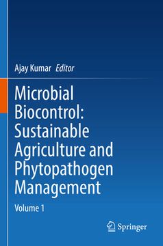 portada Microbial Biocontrol: Sustainable Agriculture and Phytopathogen Management: Volume 1 (in English)