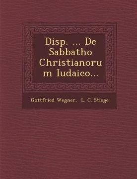 portada Disp. ... de Sabbatho Christianorum Iudaico... (en Latin)