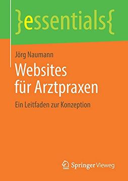 portada Websites Fã¼R Arztpraxen: Ein Leitfaden zur Konzeption (en Alemán)