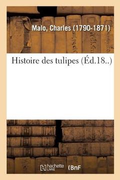 portada Histoire Des Tulipes (in French)
