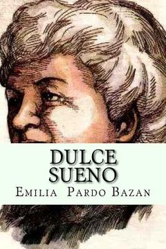 portada Dulce sueno (Spanish Edition)