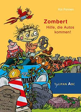 portada Zombert - Hilfe, die Autos Kommen! (en Alemán)