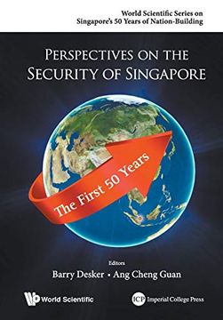 portada Perspectives on the Security of Singapore: The First 50 Years (World Scientific Series on Singapore's 50 Years of Nation-Building) (en Inglés)
