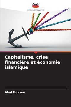 portada Capitalisme, crise financière et économie islamique (en Francés)