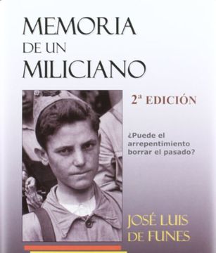 portada Memoria de un miliciano (2ª ed.) (Testimonios (akron))