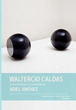 portada Waltercio Caldas in Conversation With Ariel Jiménez (in English)