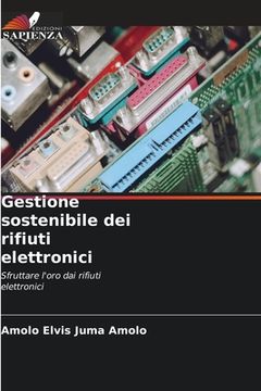 portada Gestione sostenibile dei rifiuti elettronici (in Italian)