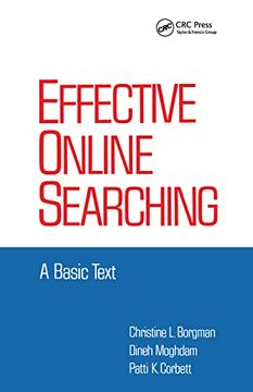 portada Effective Online Searching: A Basic Text (Books in Library and Information Science Series)