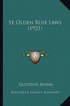 portada ye olden blue laws (1921) (in English)