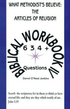 portada what methodist's believe: the articles of religion: biblical workbook iv 634+ questions