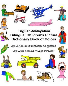 portada English-Malayalam Bilingual Children's Picture Dictionary Book of Colors (en Inglés)