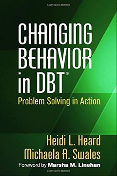 portada Changing Behavior in Dbt®: Problem Solving in Action (en Inglés)